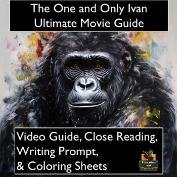 Preview of The One and Only Ivan Video Guide:  Worksheet, Reading, Coloring, & more!