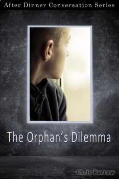 Preview of "The Orphan’s Dilemma" - Short Story - Socratic Discussion