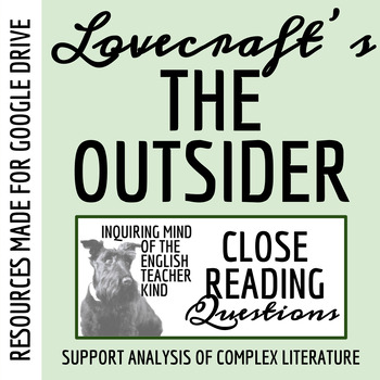 Preview of "The Outsider" by H.P. Lovecraft Close Reading Worksheet for Google Drive