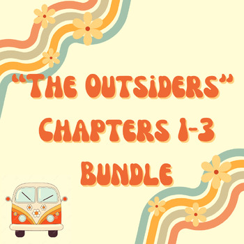 Preview of "The Outsiders" Ch. 1-3 BUNDLE