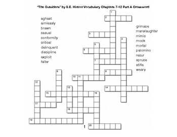 The Outsiders﻿ by S E Hinton Vocabulary Chapters 7 12 Crossword Part A