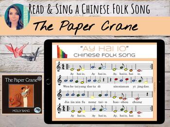 Preview of "The Paper Crane" by Molly Bang Book & "Ay Hai Io" Chinese Folk Song on Orff