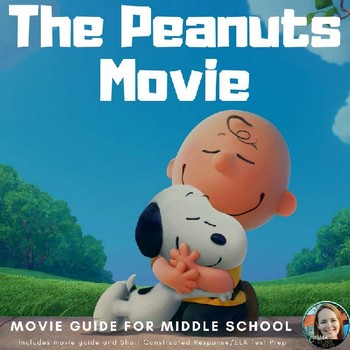 Preview of "The Peanuts Movie" Study Guide-Common Core Aligned for Middle School