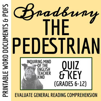 Preview of "The Pedestrian" by Ray Bradbury Quiz and Answer Key