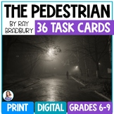 The Pedestrian by Ray Bradbury - Short Story Task Cards - 