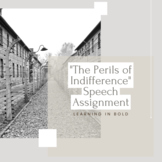 "The Perils of Indifference" Elie Wiesel Lesson & Formal P
