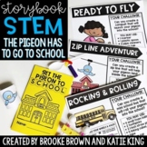 {The Pigeon HAS to Go to School!}Back to School Storybook STEM
