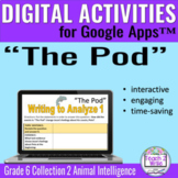 "The Pod" Digital Notebook Activities Collection 2 Close R