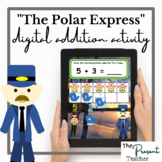 "The Polar Express" Inspired Digital Addition Activity