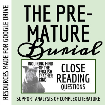Preview of "The Premature Burial" by Edgar Allan Poe Close Reading Worksheet (Google Drive)