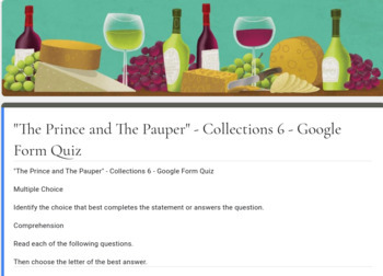 Preview of "The Prince and The Pauper" - Collections 6 - Google Form Quiz