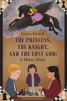 Preview of The Princess, the Knight, & the Lost God: A Chess Story" Lesson & Assessments