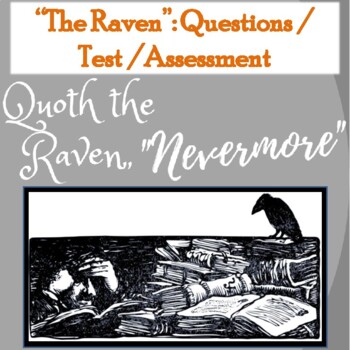 Preview of "The Raven" by Edgar Allan Poe: Questions / Test / Assessment with Answer Key