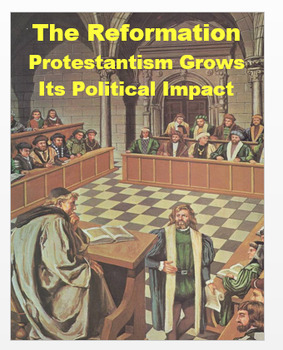 Preview of "Reformation - Protestantism Grows" - Article, Power Point, Activities, Assess