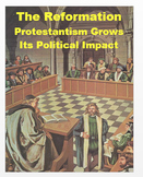 "Reformation - Protestantism Grows" - Article, Power Point