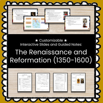 Preview of ★ The Renaissance and Reformation (1350-1600) ★  Unit w/Slides and Guided Notes