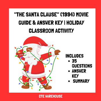 Preview of "The Santa Clause" (1994) Movie Guide & Answer Key | Holiday Classroom Activity