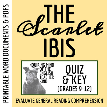 Preview of "The Scarlet Ibis" by James Hurst Quiz and Answer Key for High School