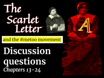 Preview of "The Scarlet Letter" and the #MeToo Movement: Discussion Questions, part II
