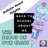 "The Scoop On Our Class" About Me and Bulletin Board Display