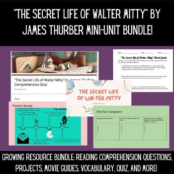 Preview of "The Secret Life of Walter Mitty" by James Thurber Complete Mini-Unit!