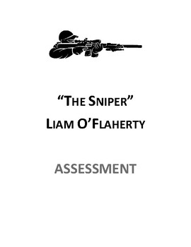 Preview of "The Sniper" by Liam O'Flaherty (ASSESSMENT + ANSWER KEY)