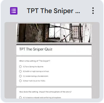 Preview of "The Sniper" by Liam O'flaherty Multiple Choice Quiz-Self Grading Google Form