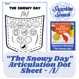 "The Snowy Day" Articulation Dot Sheet /L/ Sound