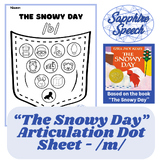 "The Snowy Day" Articulation Dot Sheet /m/ Sound