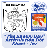 "The Snowy Day" Articulation Dot Sheet /n/ Sound