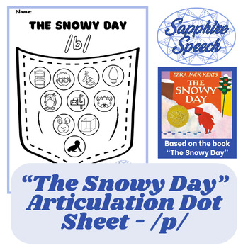 Preview of "The Snowy Day" Articulation Dot Sheet /p/ Sound