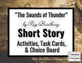 "The Sound of Thunder" Activities, Task Cards, & Choice Board