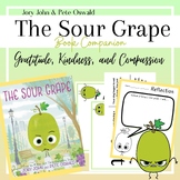 "The Sour Grape" Book Companion SEL Activities! NO PREP!!