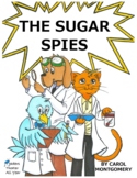 "The Sugar Spies" Readers Theater–Solving the mystery of D