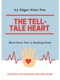 "The Tell-Tale Heart" Short Story Test or Reading Guide - 