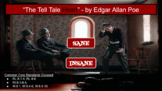 “The Tell Tale Heart” - by Edgar Allan Poe (Sane vs Insane)