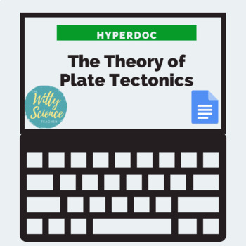 Preview of  The Theory of Plate Tectonics (Google Doc (editable))