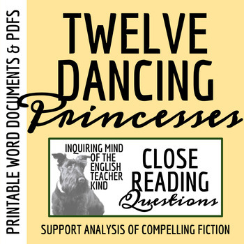 Preview of "The Twelve Dancing Princesses" by the Brothers Grimm Close Reading Worksheet