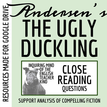 Preview of "The Ugly Duckling" by Hans Christian Andersen Close Reading Worksheet (Google)