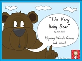 "The Very Itchy Bear" rhyming words games and more!