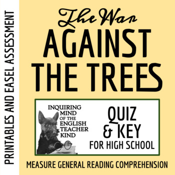 Preview of "The War Against the Trees" by Stanley Kunitz Printable Quiz