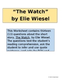"The Watch" by Elie Wiesel Worksheet