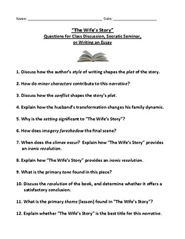 Preview of "The Wife's Story": Questions for Class Discussion or Socratic Seminar