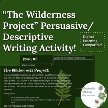 Preview of "The Wilderness Project" Fun Persuasive & Descriptive Writing Activity!
