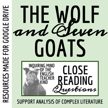 Preview of "The Wolf and the Seven Young Goats" Close Reading Worksheet (Google Drive)