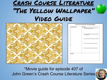 Preview of "The Yellow Wallpaper" Crash Course Literature Video Guide (Episode 407)
