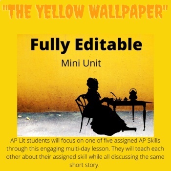 Preview of "The Yellow Wallpaper" Short Story Mini Unit with AP Lit skills
