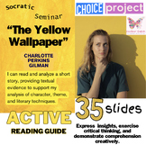 "The Yellow Wallpaper" Slides, Active Reading Guide, Proje