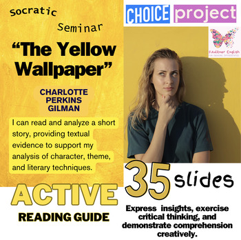 Preview of "The Yellow Wallpaper" Slides, Active Reading Guide, Project Literary Analysis