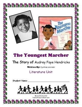 Preview of 'The Youngest Marcher' by Cynthia Levinson Literature Unit